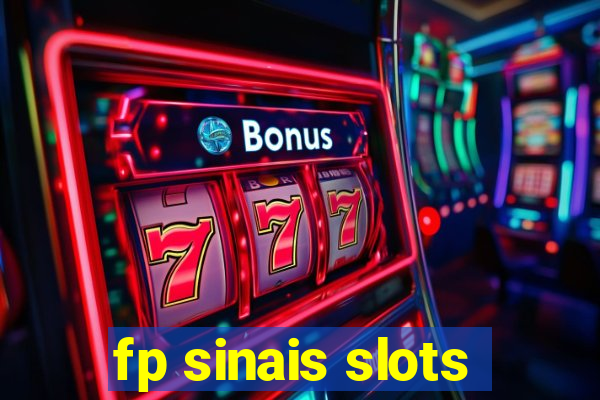 fp sinais slots